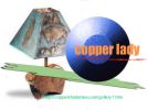Filename=copperlady2C.jpg
Filesize=148KB
Dimensions=548x406
Date added=Sep 06, 2005 copperlady2C.jpg